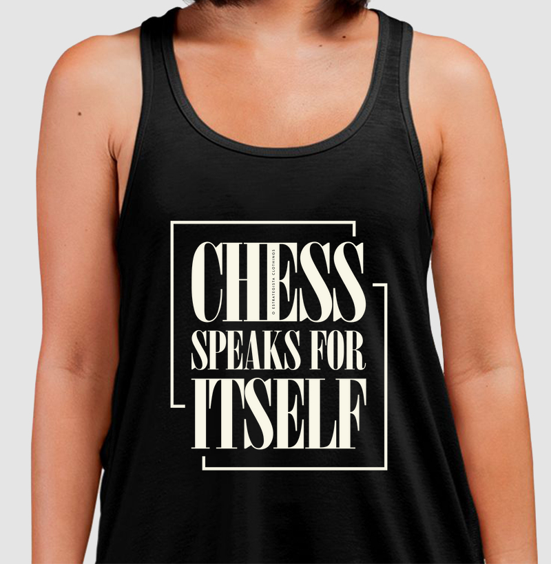 Chess speaks for itself