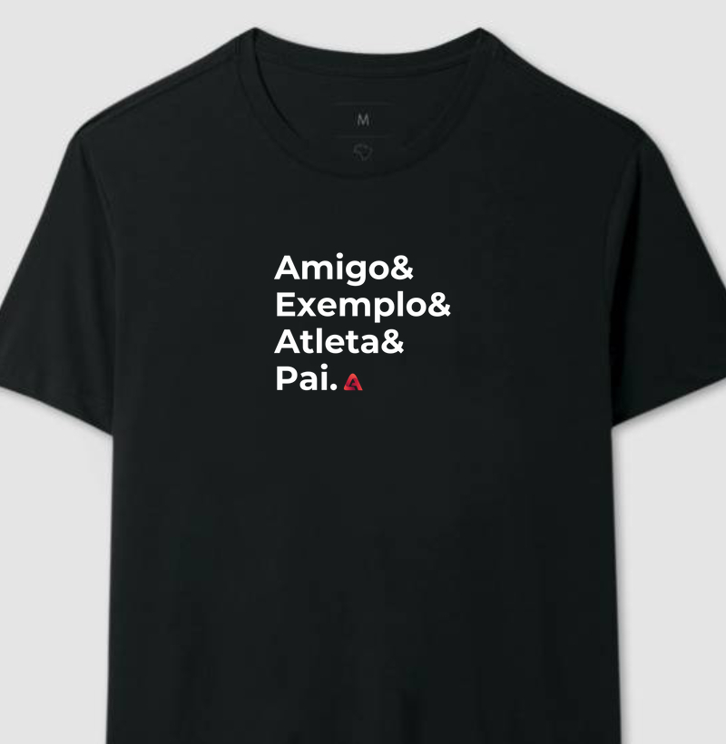 Camiseta - Amigo, Exemplo, Atleta, Pai