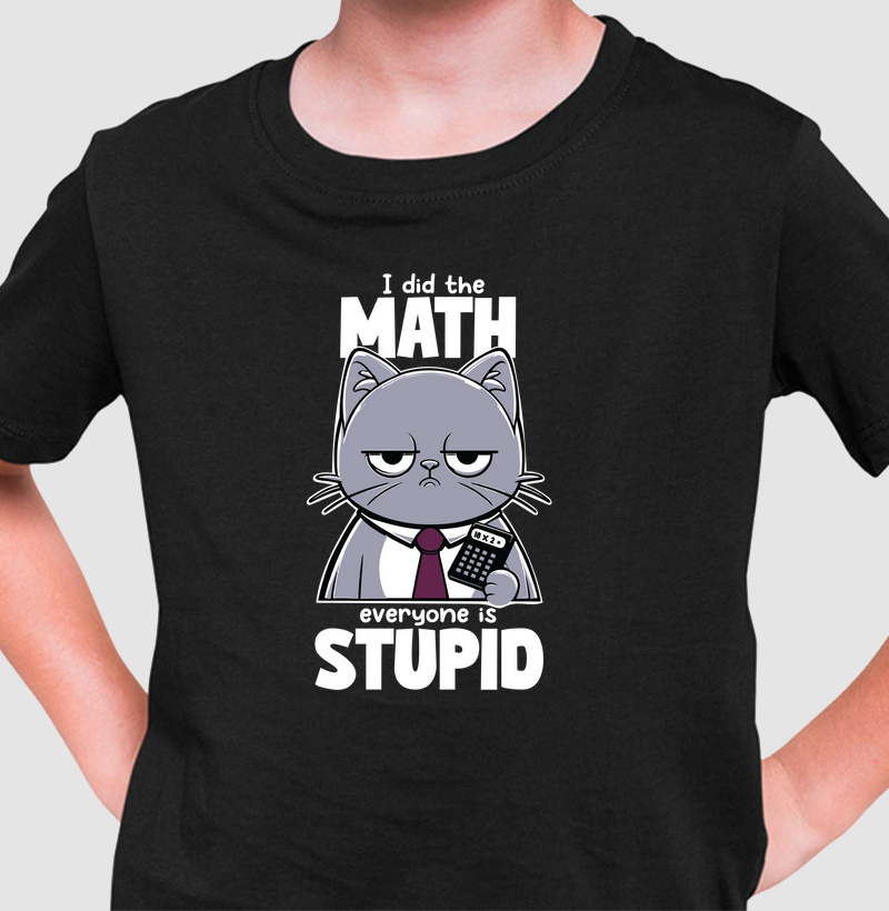 Everyone is Stupid