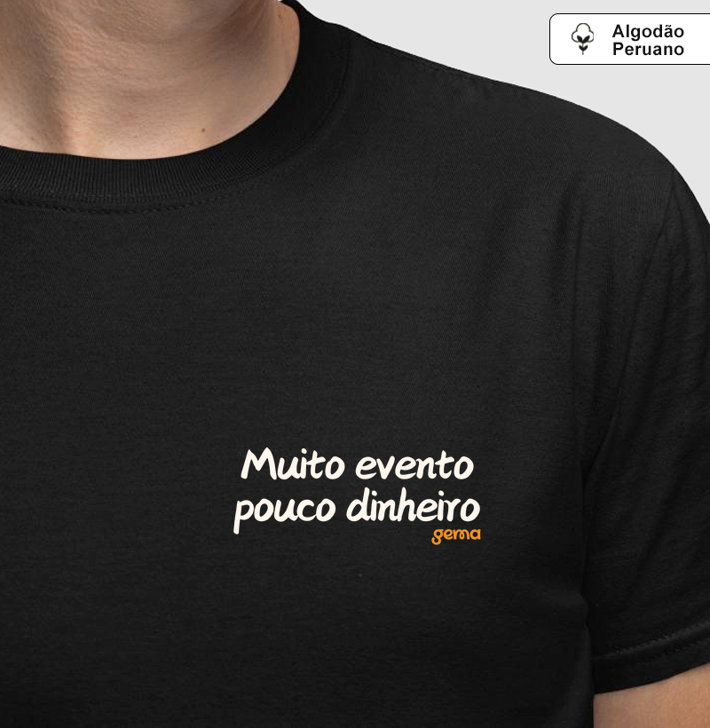 Muito evento pouco dinheiro