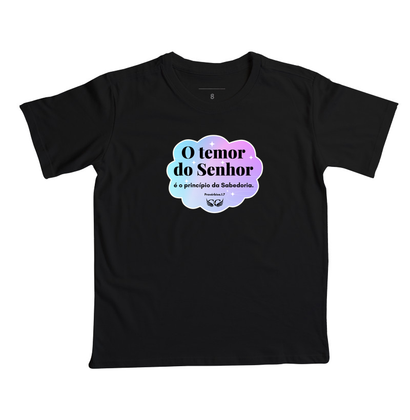 Camiseta Personalizada O Temor do Senhor é o Princípio da Sabedoria