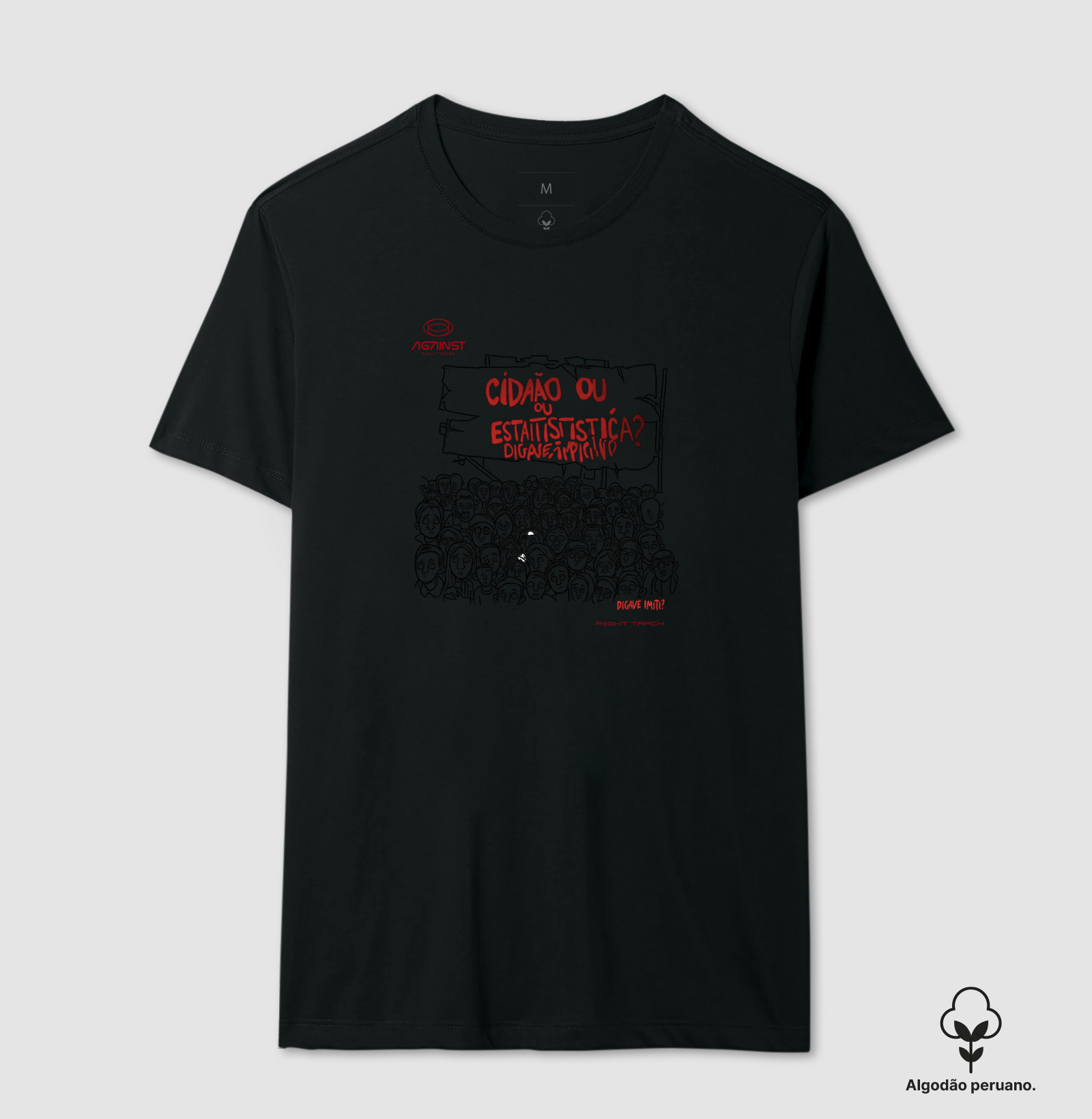 Camiseta Cidadão ou Estatística