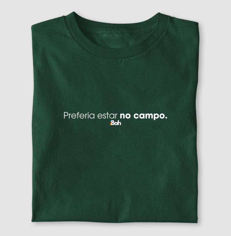Preferia estar no campo
