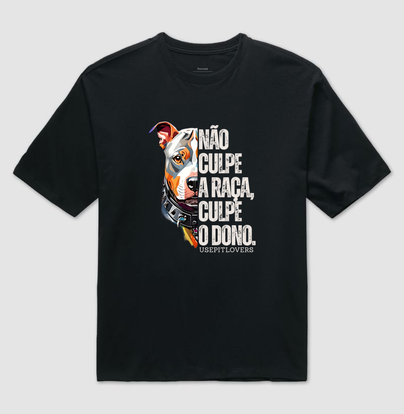 NÃO CULPE A RAÇA CULPE O DONO