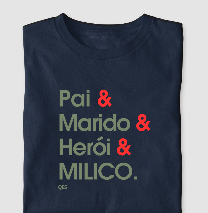 PAI HERÓI MILICO