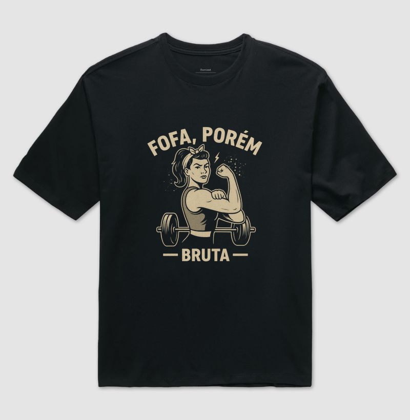 FOFA, PORÉM BRUTA