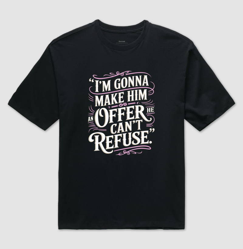 An offer he can't refuse