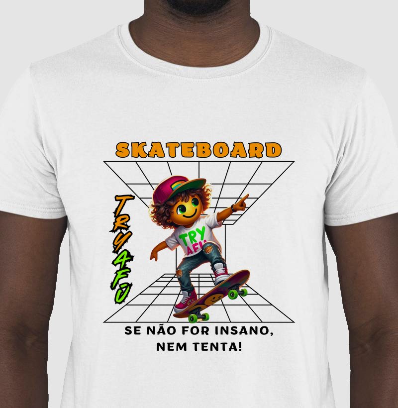 🔥🛹 Camiseta Estampada Try Afú – Skate não é só um esporte, é um estilo de vida! 🛹🔥
