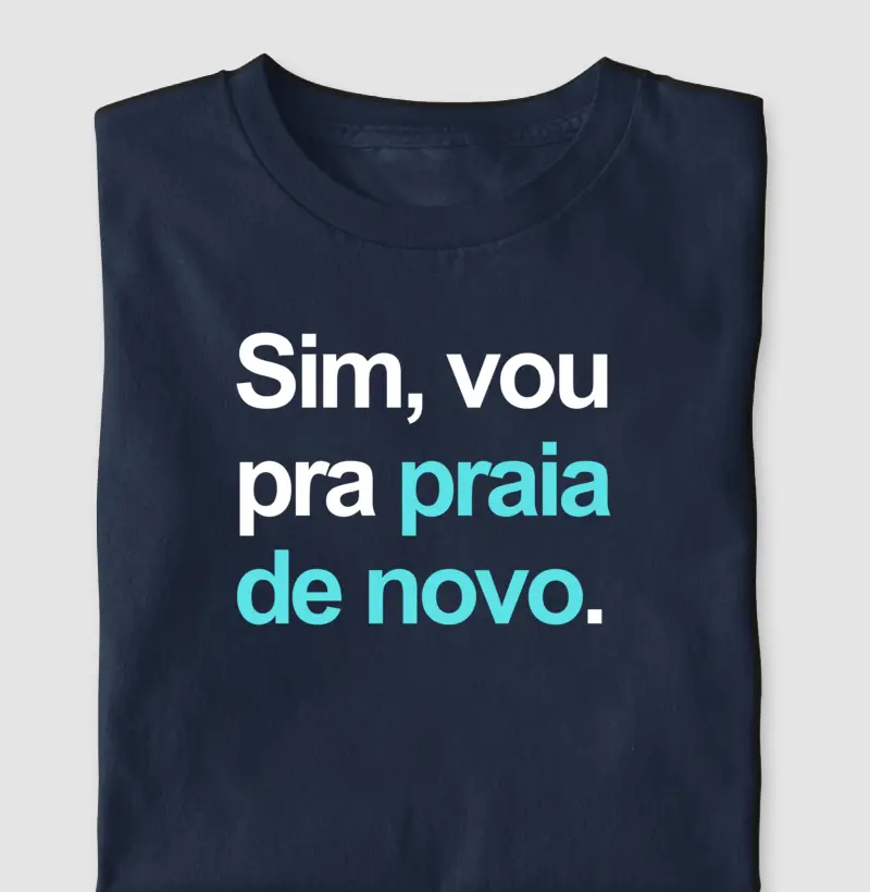 Sim, vou pra praia de novo