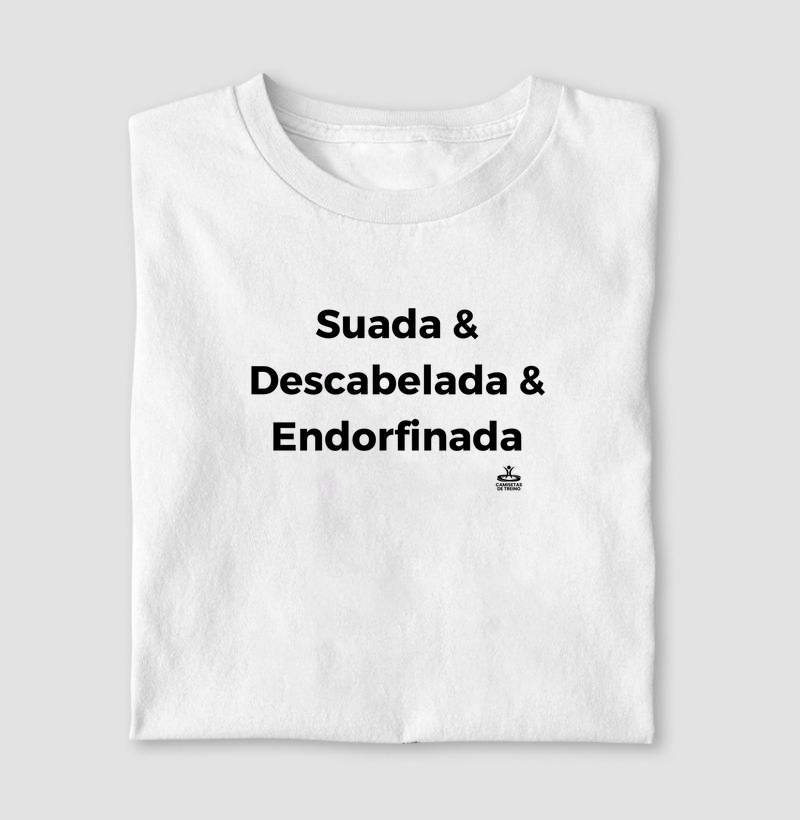 Suada & Descabelada & Endorfinada