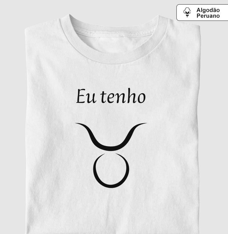 Touro - Eu Tenho