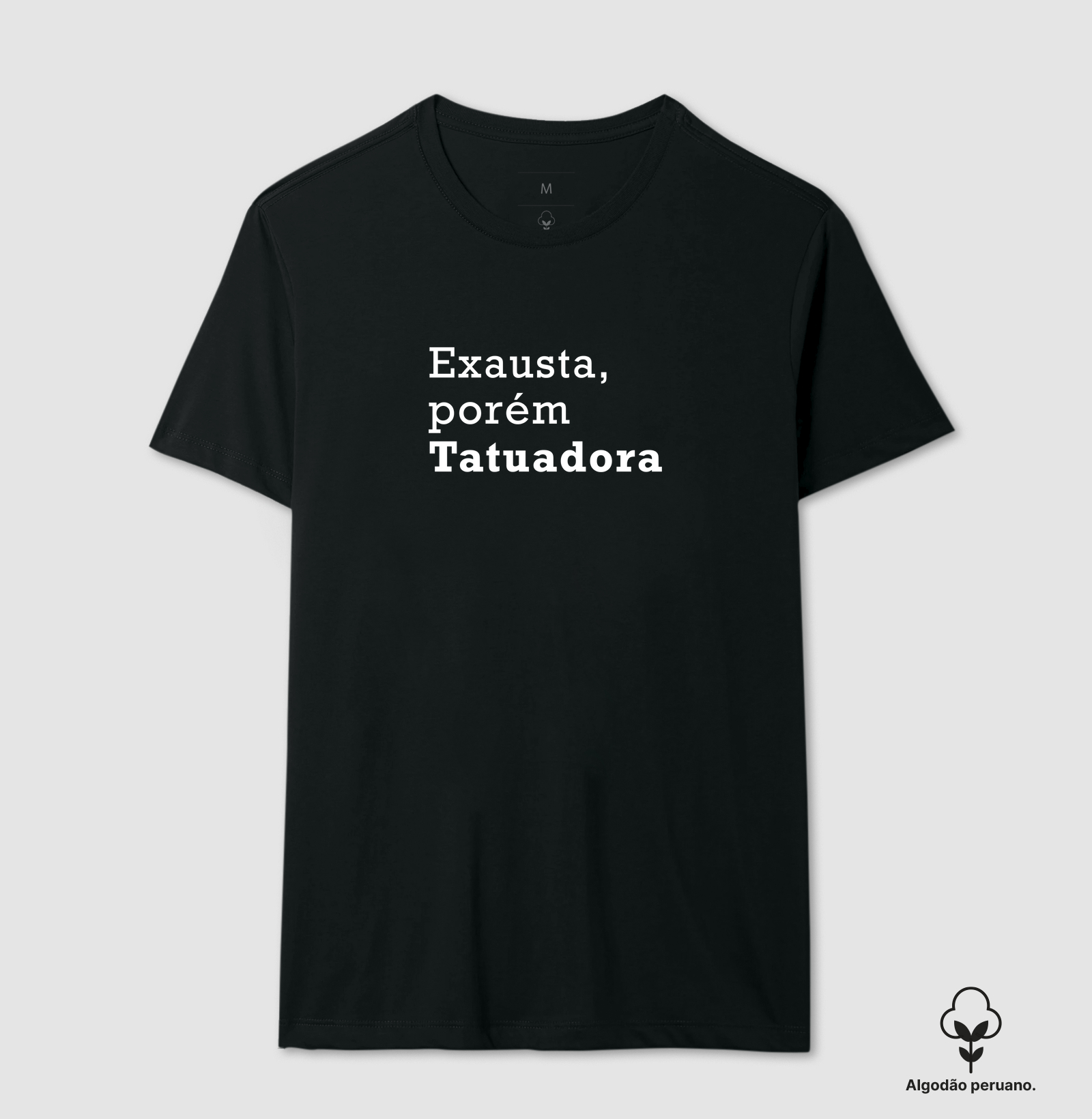 Exausta, porém tatuadora