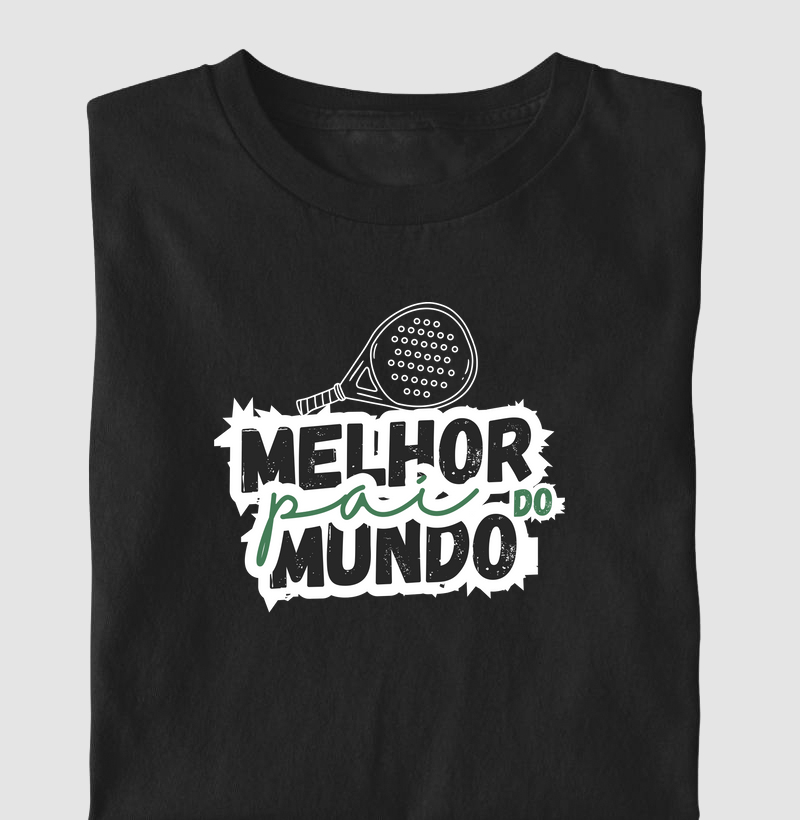 Melhor Pai do Mundo (e das Quadras)