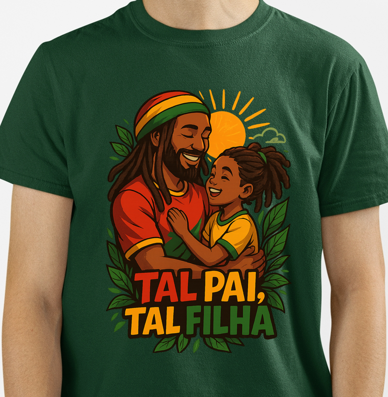 camiseta algodão - tal pai, tal filha