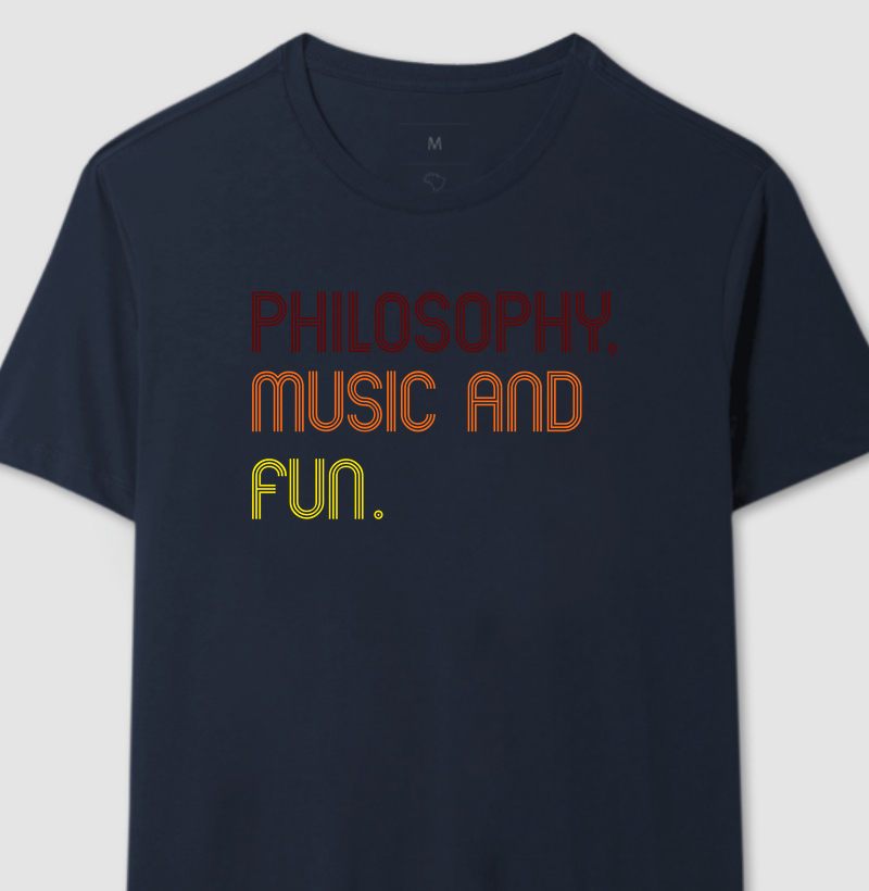 Philosophy Music and Fun