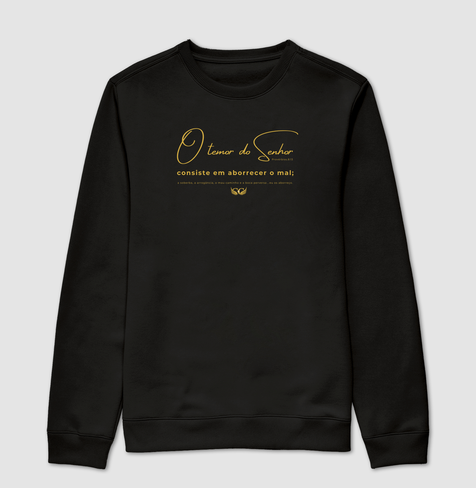 Camiseta Personalizada O Temor do Senhor. Pv 8.13