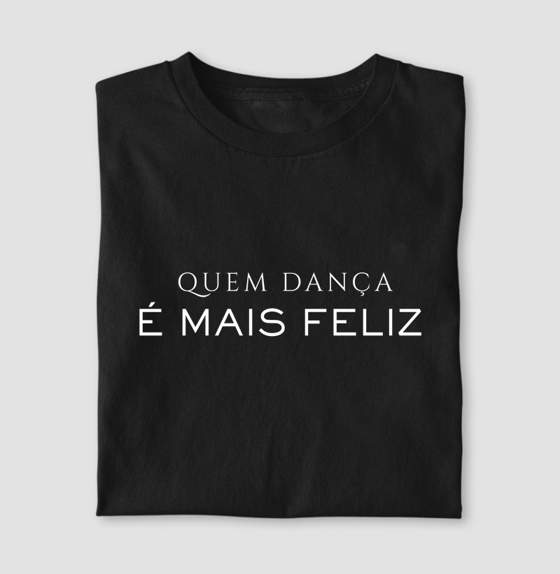 Quem Dança é Mais Feliz