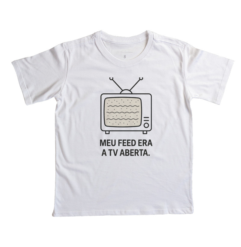 Camiseta Infantil Meu feed era TV