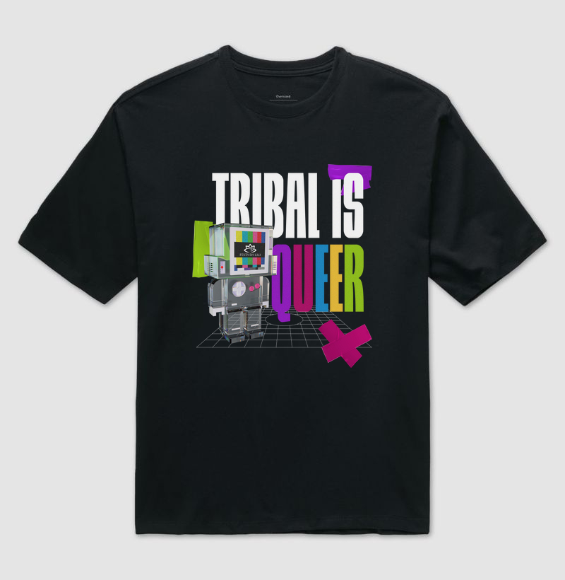 Tribal is Queer