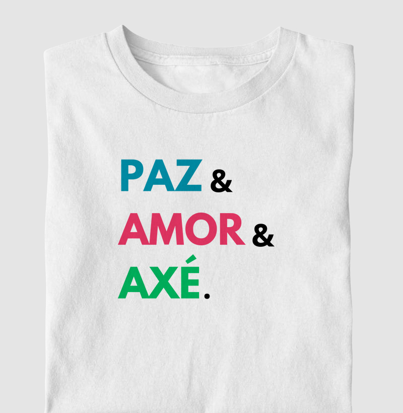 Paz, amor e axé