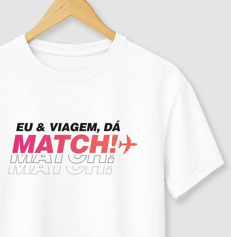 Eu e viagem, deu match!