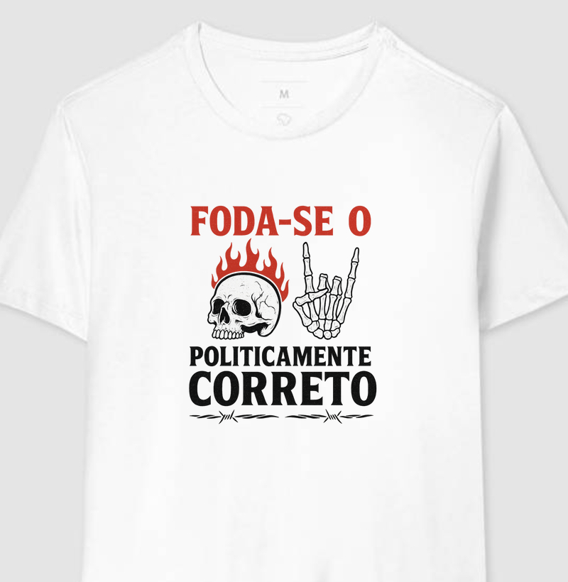 F**k Politicamente Correto (White)