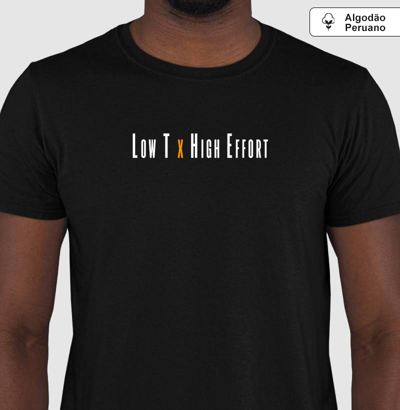 Low T x High Effort | Mood 2