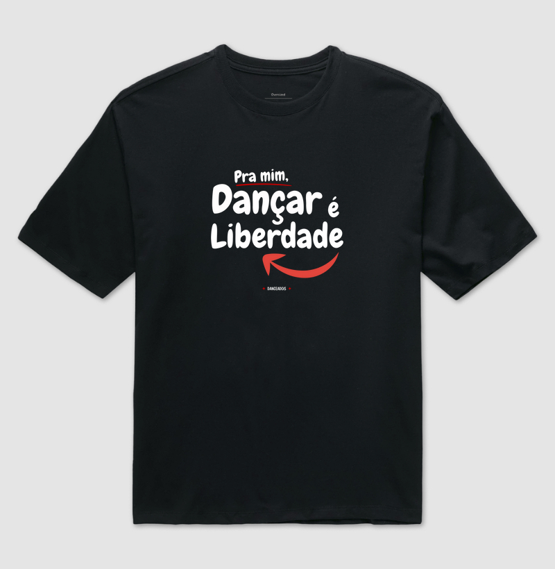 Pra mim, dançar é Liberdade