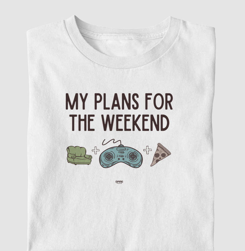 My Plans For The Weekend