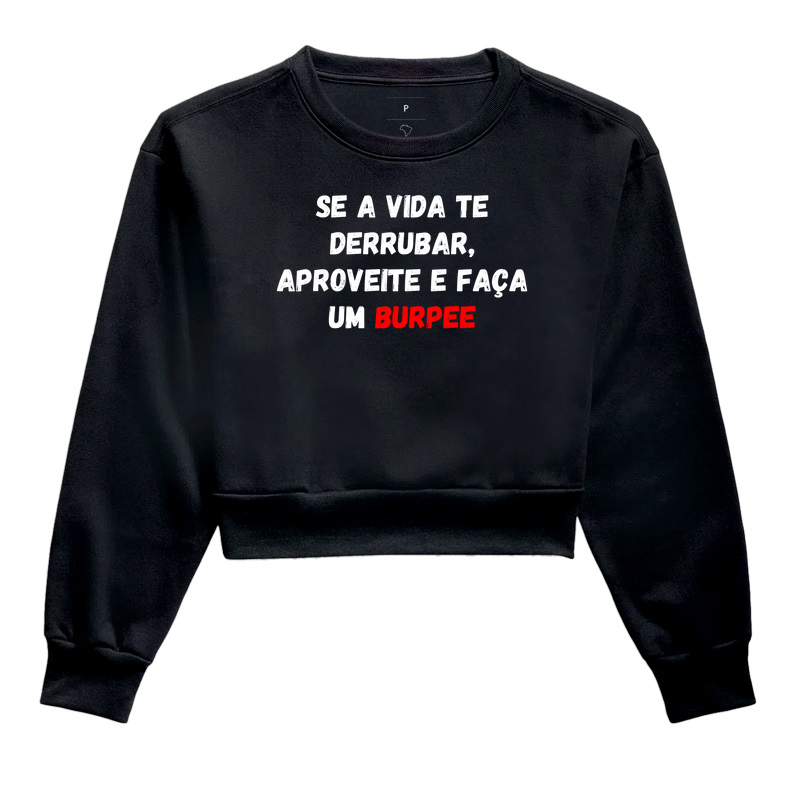Se a Vida Te Derrubar, Aproveite e Faça um Burpee!