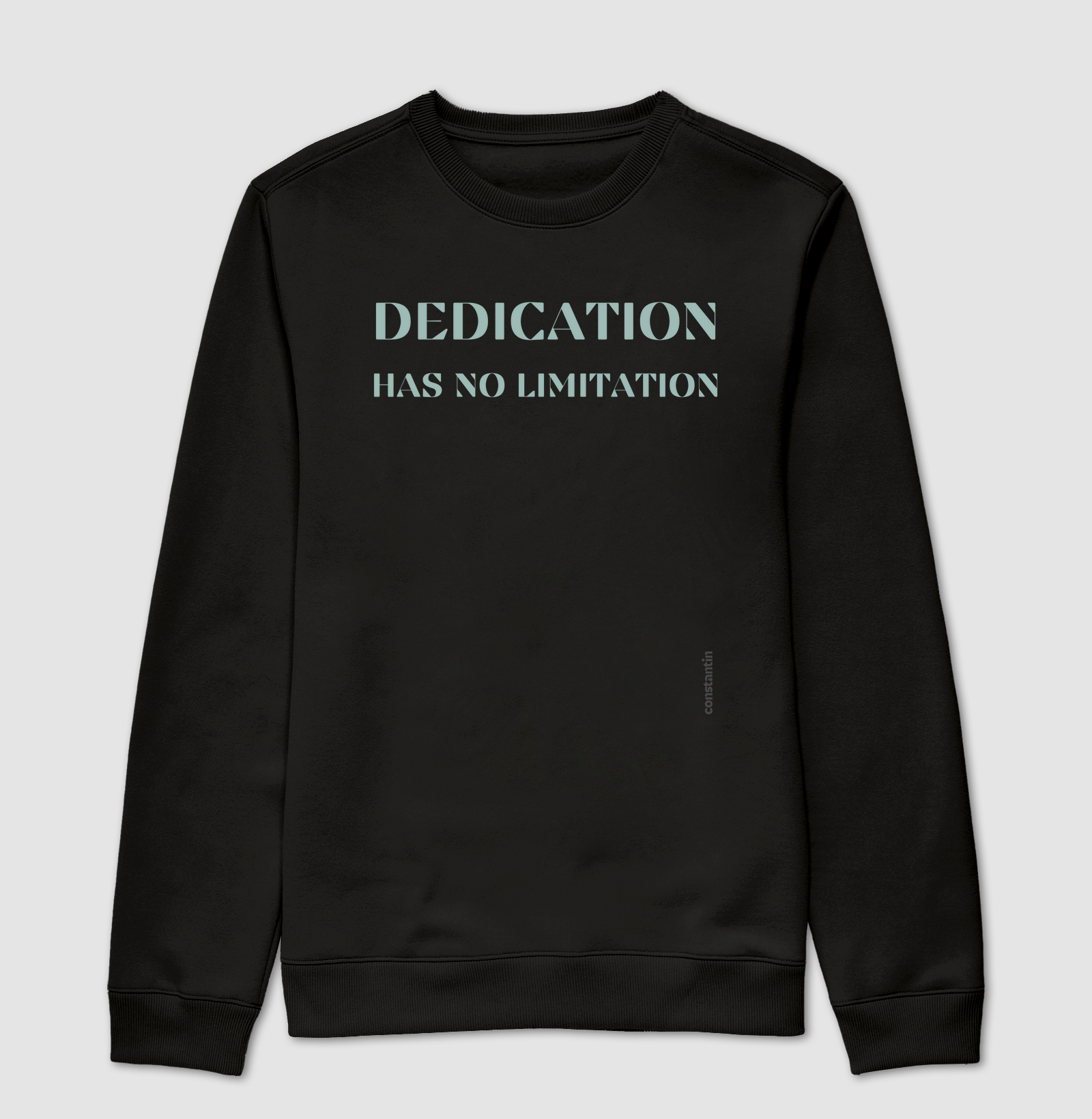 DEDICATION HAS NO LIMITATION