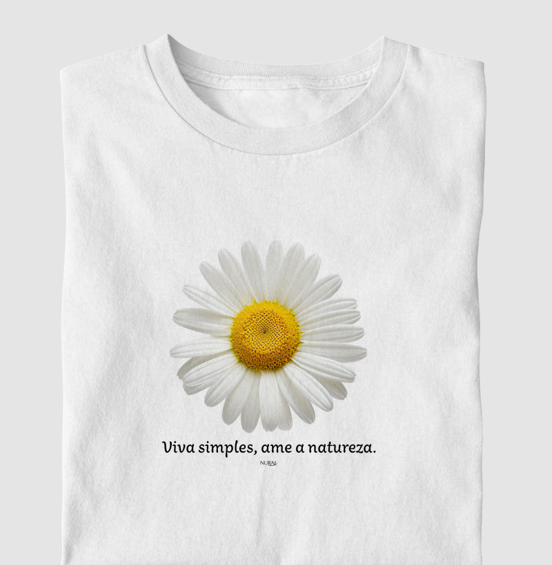 Viva simples, ame a natureza