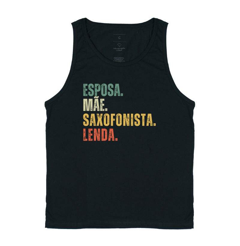 ESPOSA. MÃE. SAXOFONISTA. LENDA.