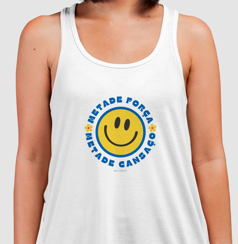 Metade Força Metade Cansaço - Smile