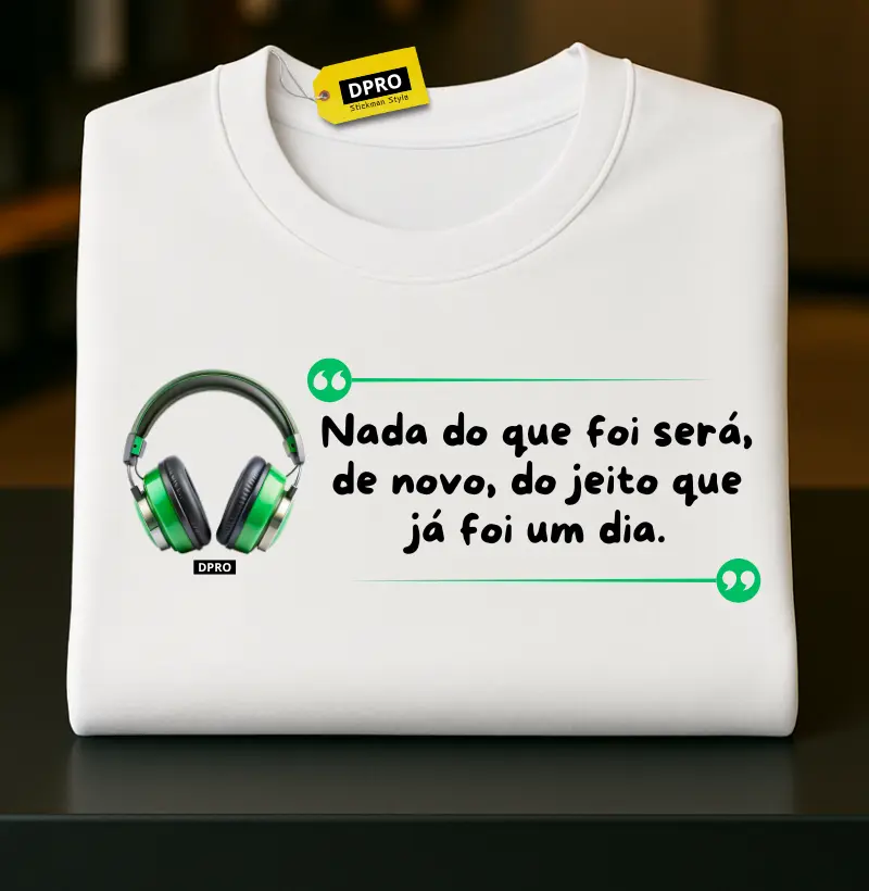 Nada do que foi será...