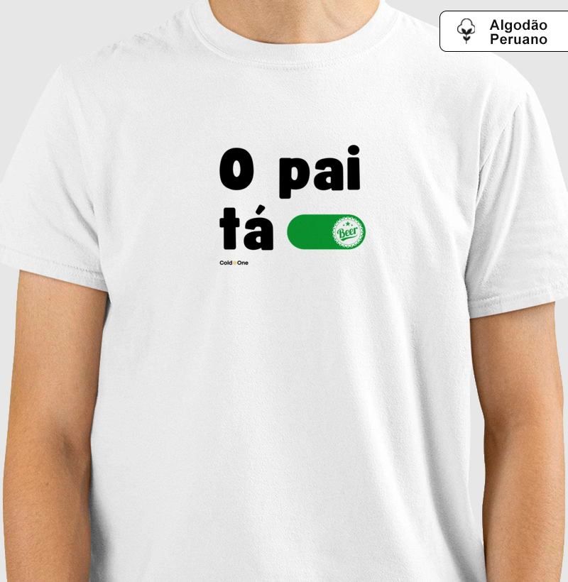 Camiseta Premium Pai tá ON