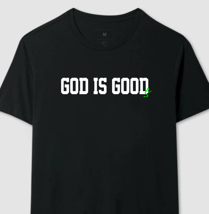 Camiseta Masculina God is Good 