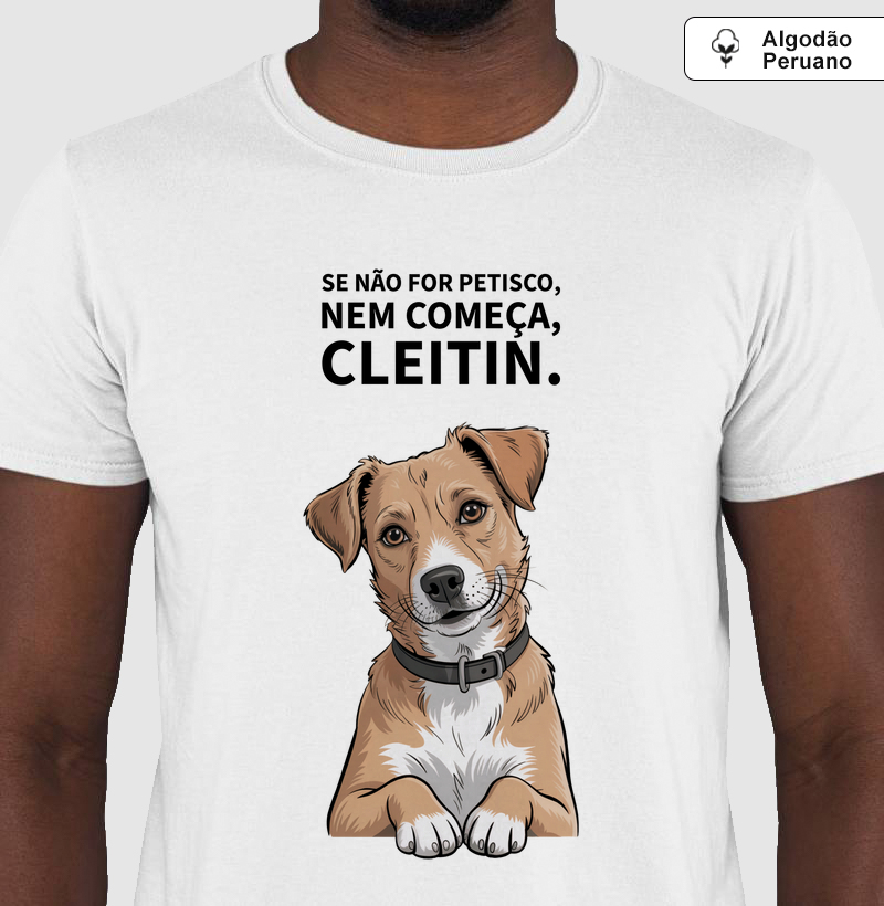 Camiseta Algodão Peruano Se não for petisco nem começa...