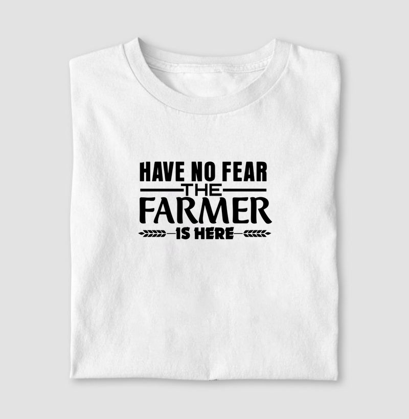 Have no fear - algodão 30.1 