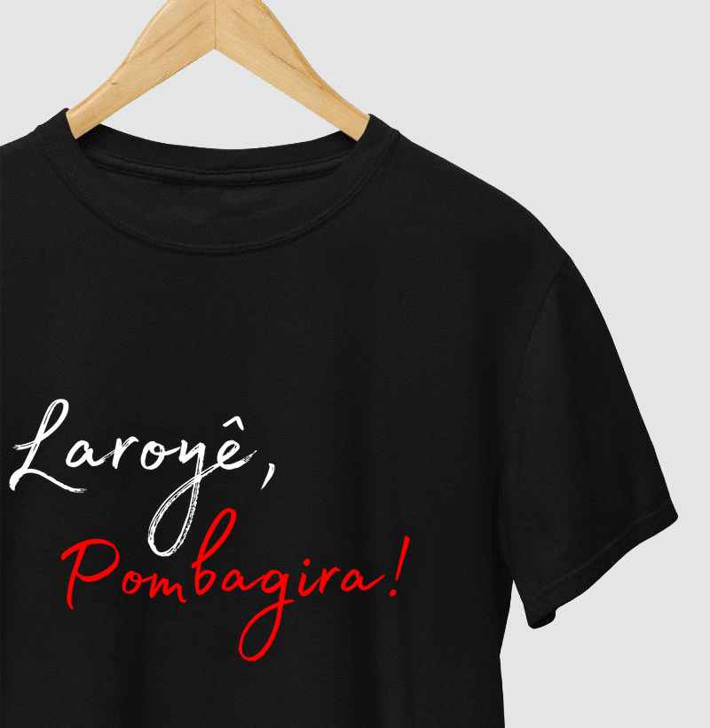 Pombagira - Saudação - Camiseta Preta