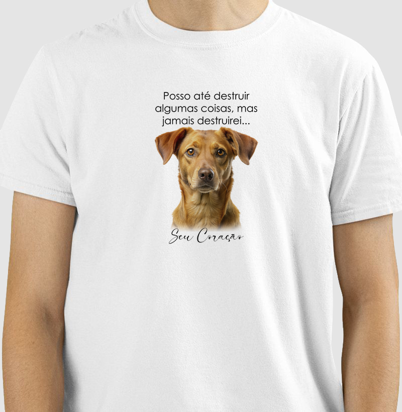 Camiseta jamais destruirei seu coração