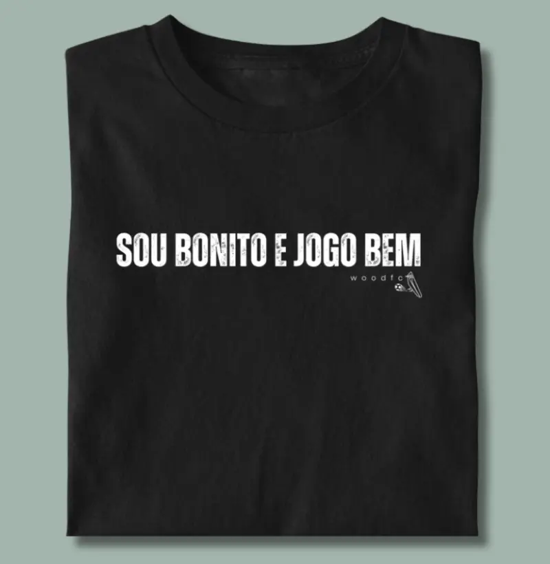 Sou bonito e jogo bem