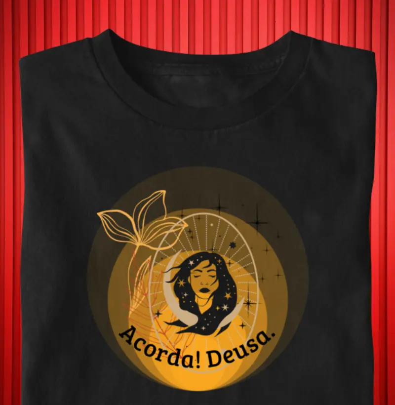"Acorda, Deusa" | Estilo e Poder Todos os Dias