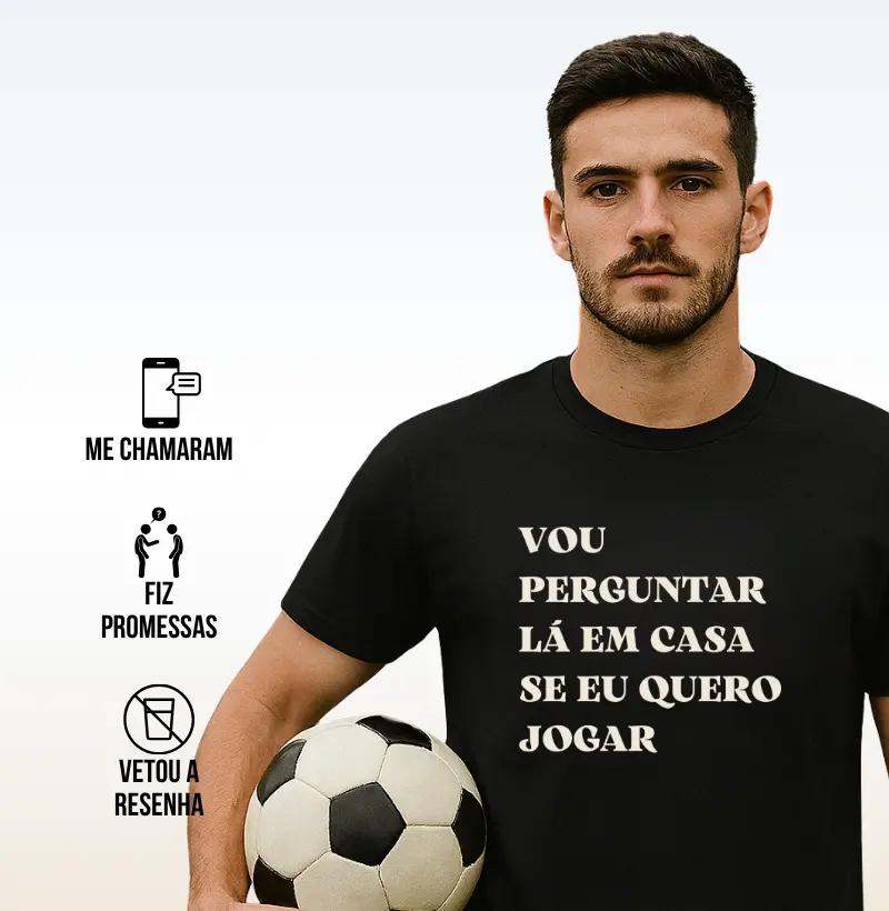 Vou perguntar lá em casa se eu quero jogar