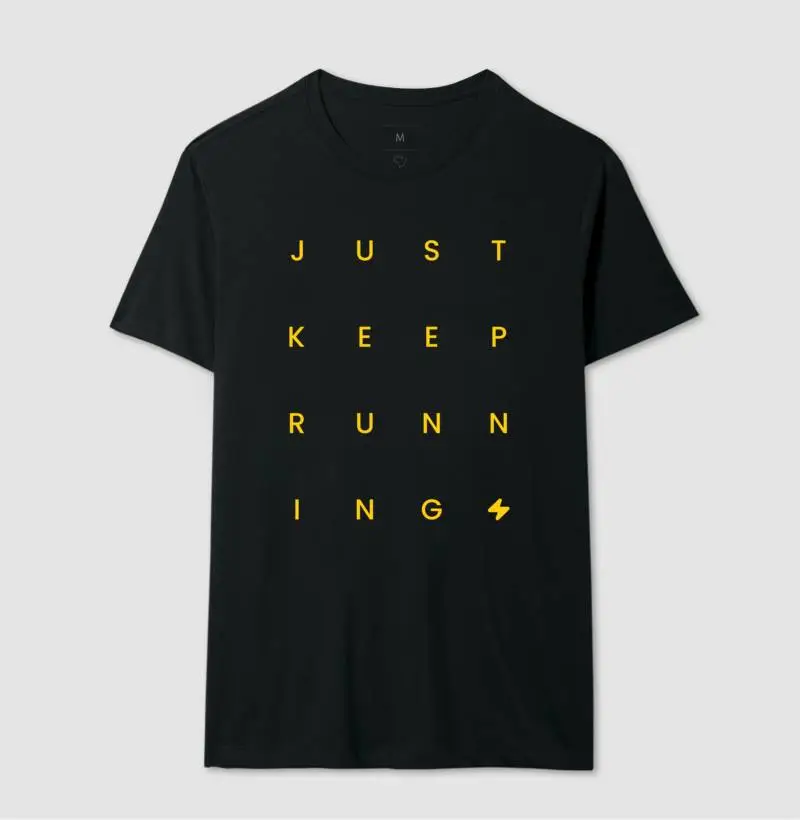 Just Keep Running