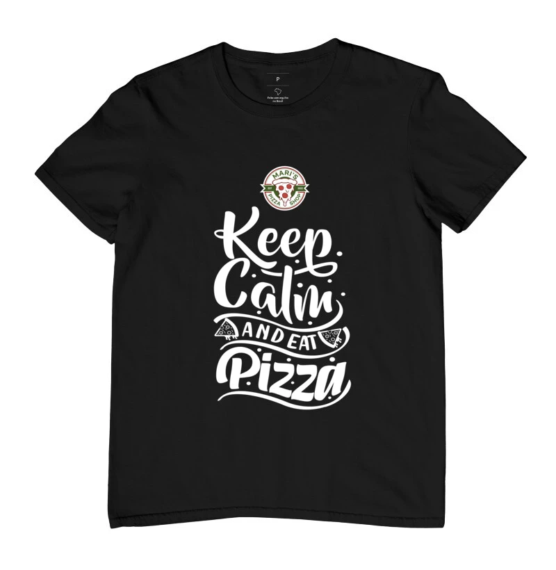 Keep Calm and Eat Pizza