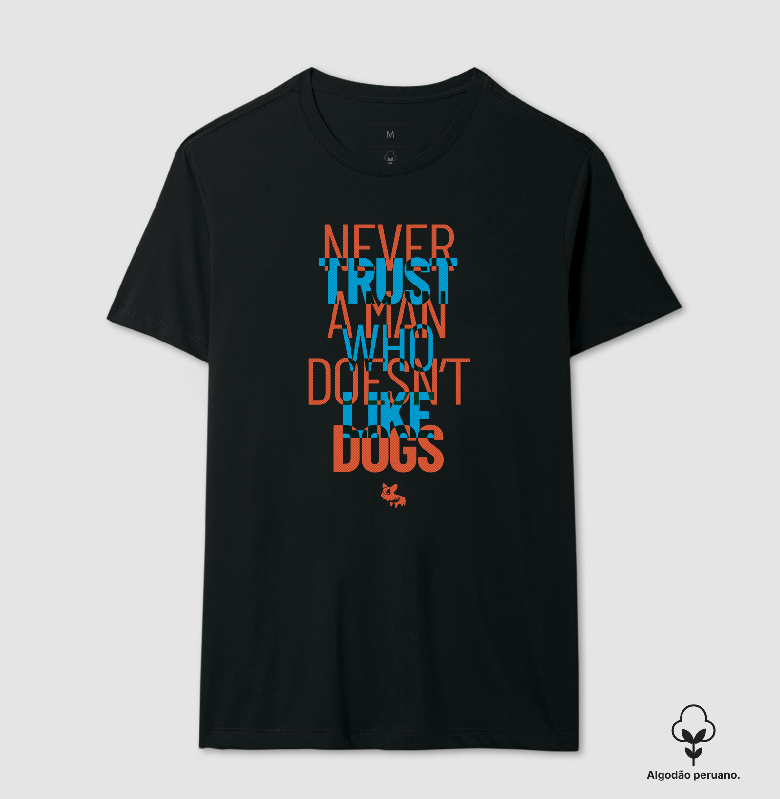 Camiseta Never Trust II