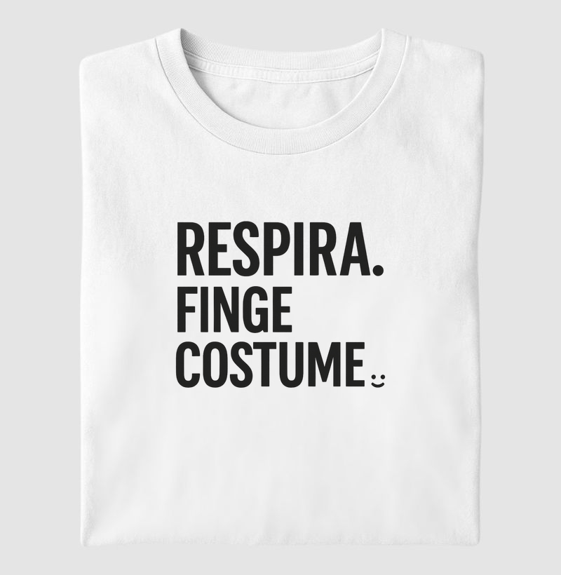 Respira, finge costume
