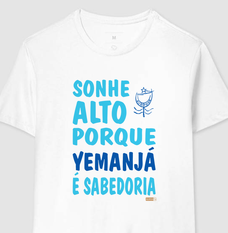 Sonhe Alto - Yemanjá