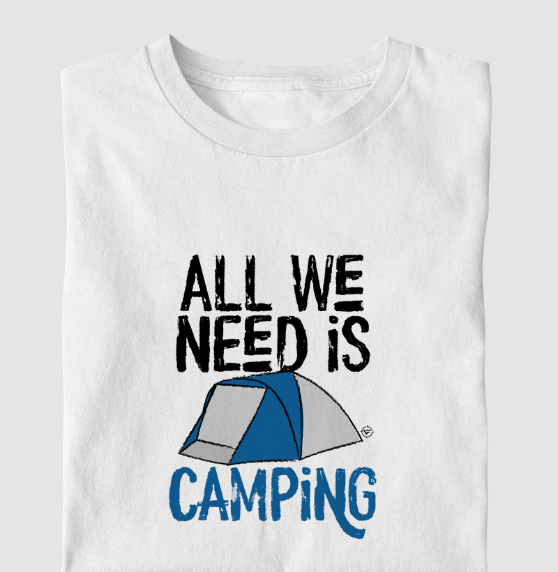 All we need is Camping